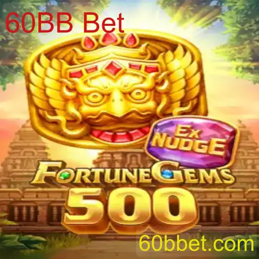 Descubra os Segredos de FortuneGems500 e a Estratégia do 60BB Bet